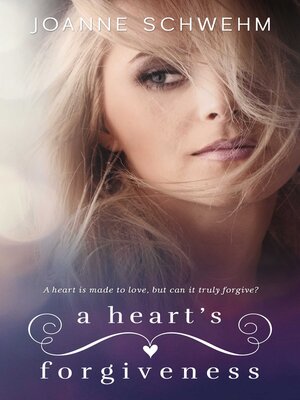 cover image of A Heart's Forgiveness